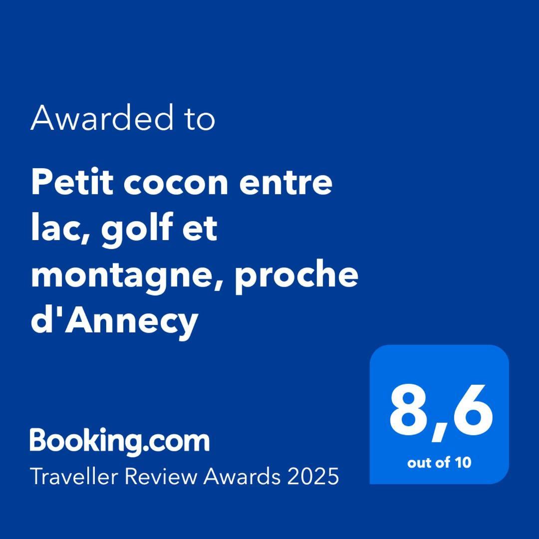 Petit cocon entre lac, golf et montagne proche d'Annecy- Séjour tout compris Giez Extérieur photo